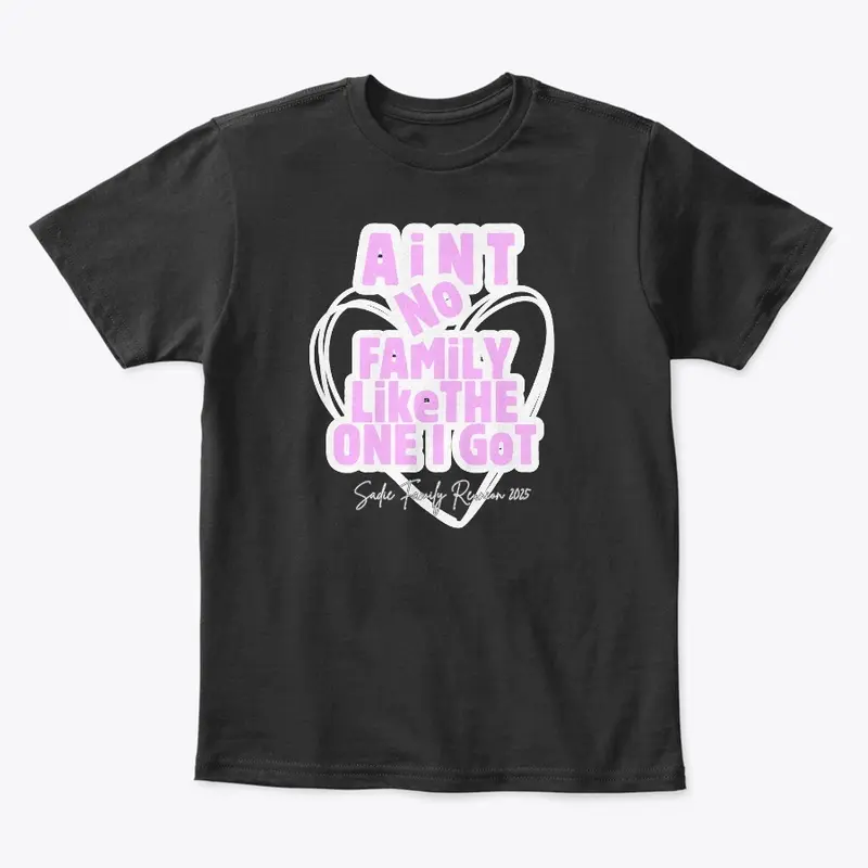 Sadie Family Reunion 2025 Shirt